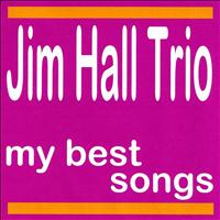 Jim Hall Trio - My Best Songs