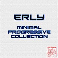 Erly - Minimal Progressive Compilation