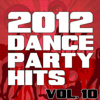 The Re-Mix Heroes - 2012 Dance Party Hits, Vol. 10