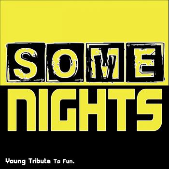 Young - Some Nights
