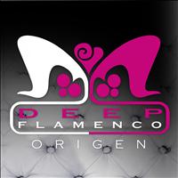 Origen - Deep Flamenco