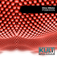 Dino Mileta - KULT Records presents "Poseidon"