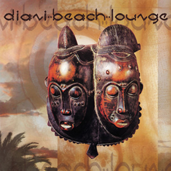 Various Artists - Diani Beach Lounge