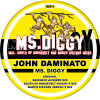 John Daminato - Ms. Diggy