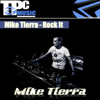 Mike Tierra - Rock It