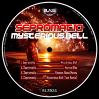 Sepromatiq - Mysterious Bell