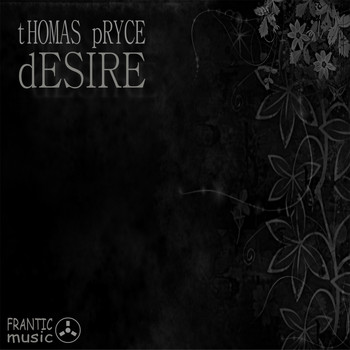 Thomas Pryce - Desire