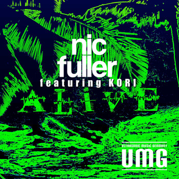 Nic Fuller feat. Kori - Alive