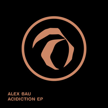 Alex Bau - Acidiction