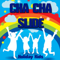 Holiday Kids - Cha Cha Slide