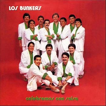 Los Bunkers - Celebremos Con Salsa