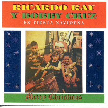 Ricardo Ray - En Fiesta Navideña