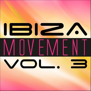 Various Artists - Ibiza Movement, Vol. 3