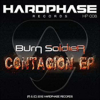 Burn Soldier - Contagion EP