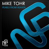 Mike Tohr - Pearls from Heaven