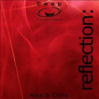 Alex & Chris - Reflection