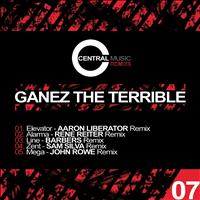 Ganez The Terrible - Central Music Ltd Remixs, Vol. 7