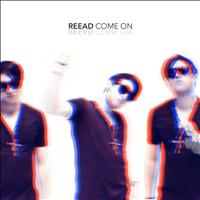 Reead - Come On EP