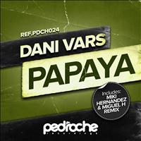 Dani Vars - Papaya
