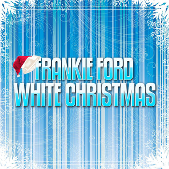 Frankie Ford - White Christmas