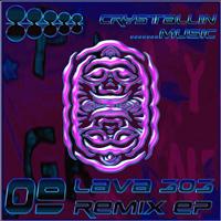 Lava 303 - Lava 303 Remix EP (Explicit)