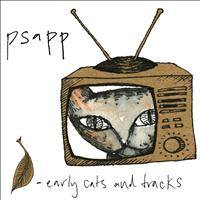 Psapp - Early Cats and Tracks, Vol. 1