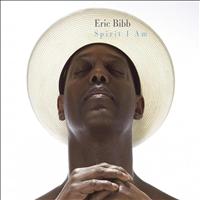 Eric Bibb - Spirit I Am