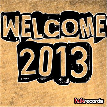 Various Artists - Welcome 2013