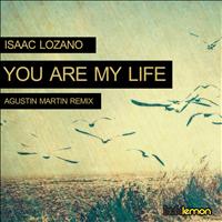 Isaac Lozano - You are my life