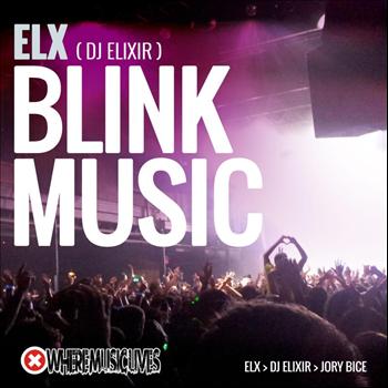 Elixir - Blink Music