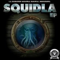 Squidla - Squidla EP