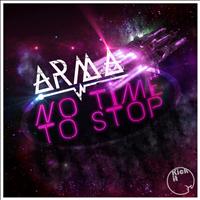 Arma - No Time To Stop