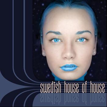 Various Artists - Swedish House of House