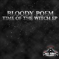 Bloody Poem - Time of the Witch Ep