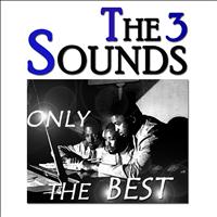 The Three Sounds - The Three Sounds: Only the Best (Original Recordings Digitally Remastered)
