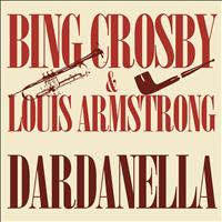 Bing Crosby, Louis Armstrong - Dardanella