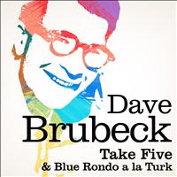 Dave Brubek - Take Five / Blue Rondo a la turk