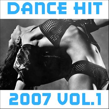 Various Artists - Dance Hit 2007, Vol. 1