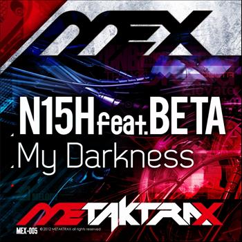 N15H feat. BETA - My Darkness