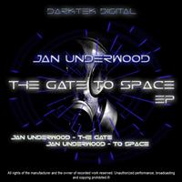 Jan Underwood - The Gate To Space EP