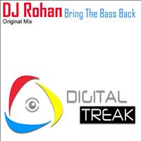 DJ Rohan - Bring the Bass Back  - Single