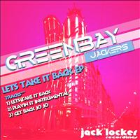 Greenbay Jackers - Let's Take It Back EP