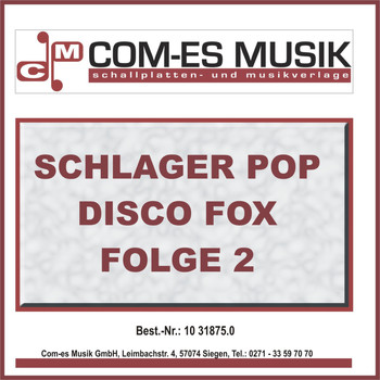 Various Artists - Schlager Pop Disco Fox Folge 2