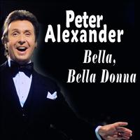 Peter Alexander - Bella, Bella Donna