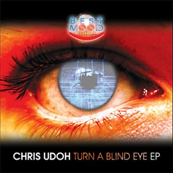 Chris Udoh - Turn A Blind Eye EP (Explicit)