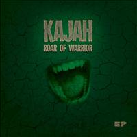 Kajah - Roar of Warrior - EP