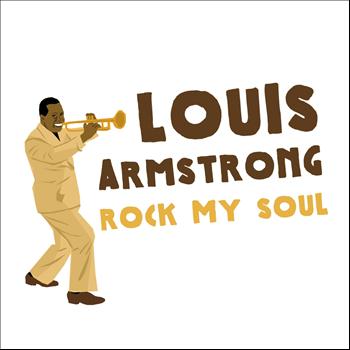 Louis Armstrong - Rock My Soul
