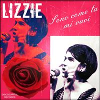 Lizzie - Sono come tu mi vuoi