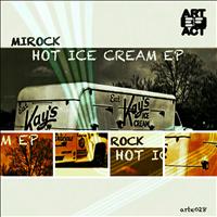Mirock - Hot Ice Cream