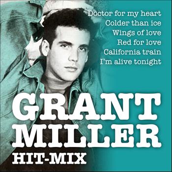 Grant Miller - Hit-Mix
